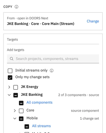 Targets picked in a tree of projects, components, streams and change sets, with All components as a rule