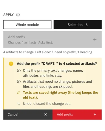 Only the selected artifacts: 4 of 6 will change, after a confirmation